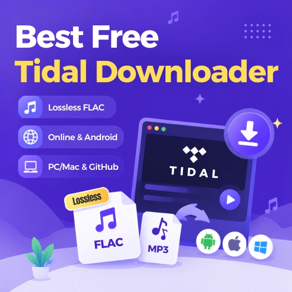 Best Tidal Downloaders